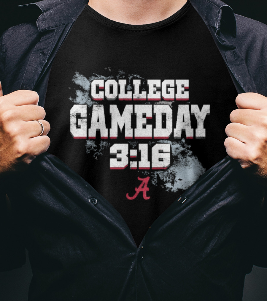 College GameDay Alabama Crimson Tide 3 16 T-Shirt