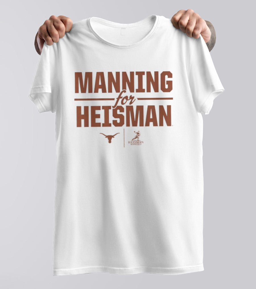 Texas Longhorns Manning For Heisman T-Shirt