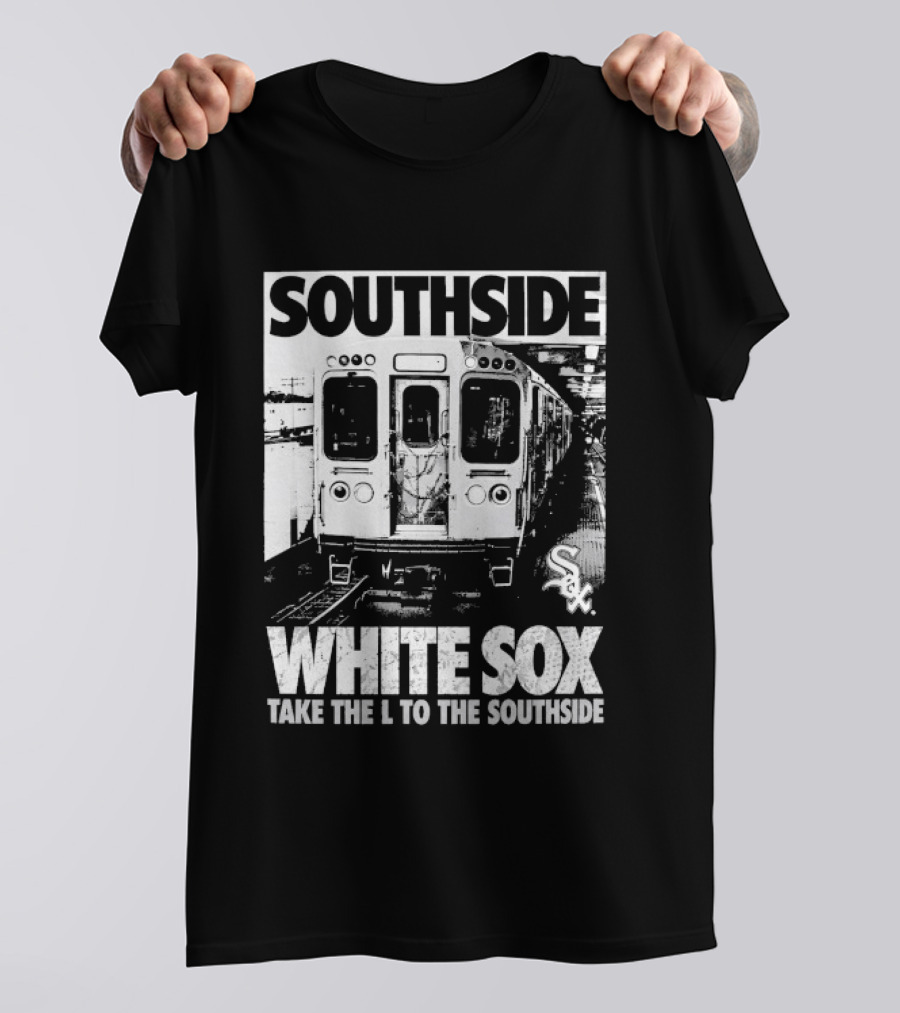 Southside Chicago White Sox Take The L To The Southside Train Scene T-Shirt
