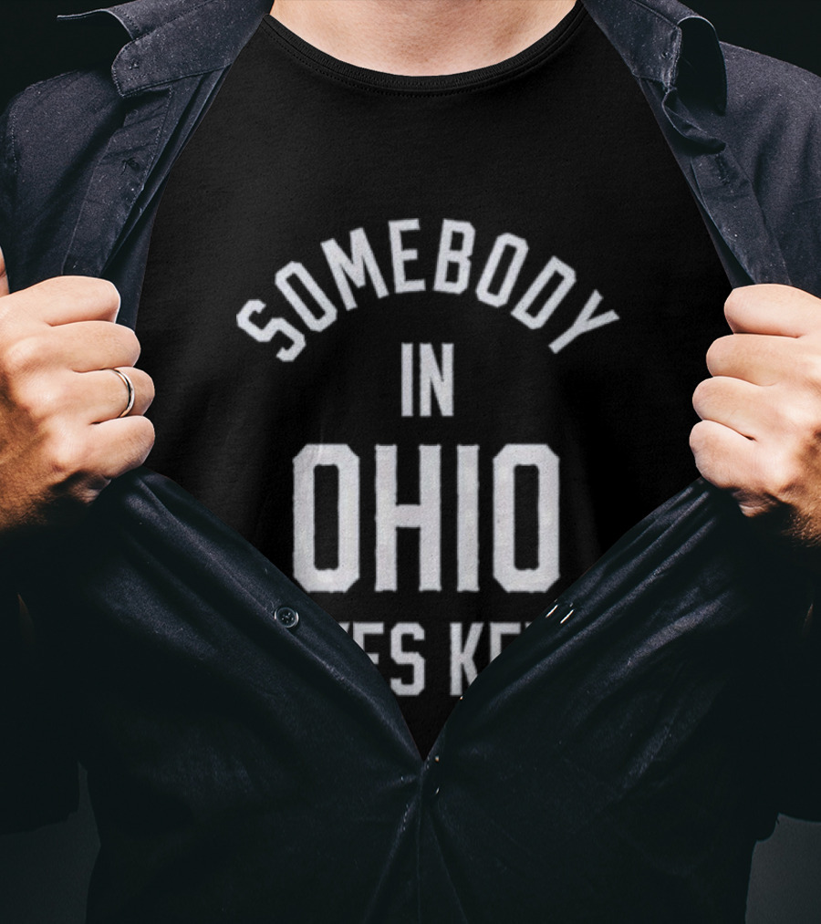 Somebody In Ohio Loves Kevin Jonas Brothers Original T-Shirt