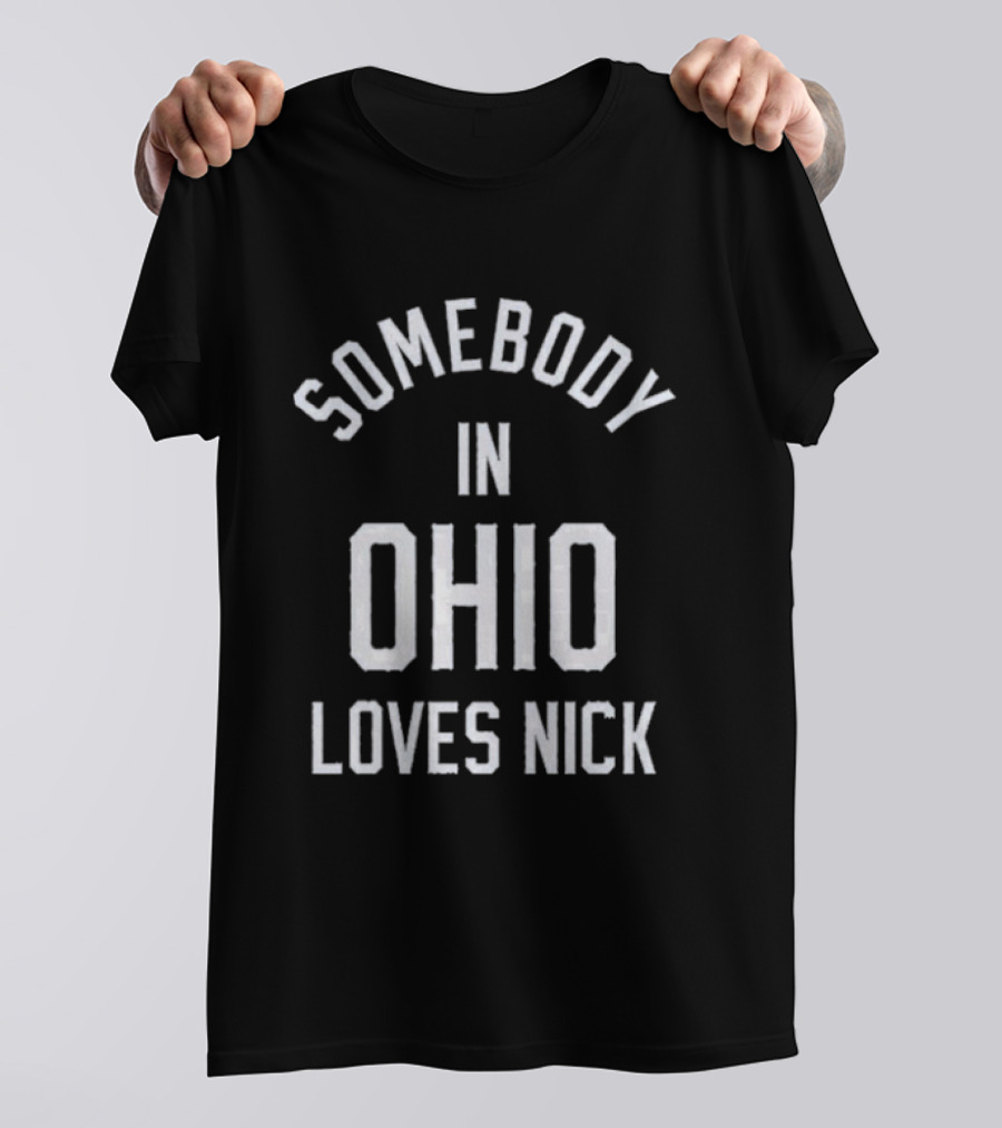 Jonas Brothers Somebody In Ohio Loves Nick T-Shirt