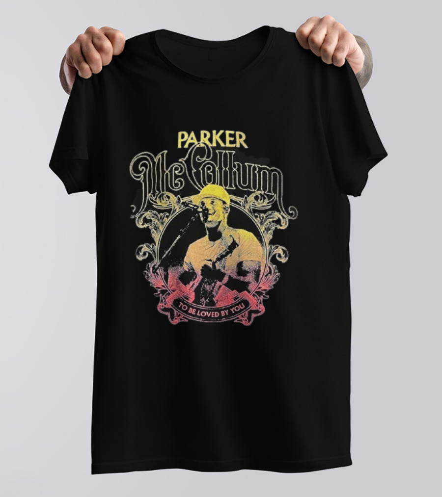 Parker McCollum To Be Loved By You Vintage Style Music T-Shirt