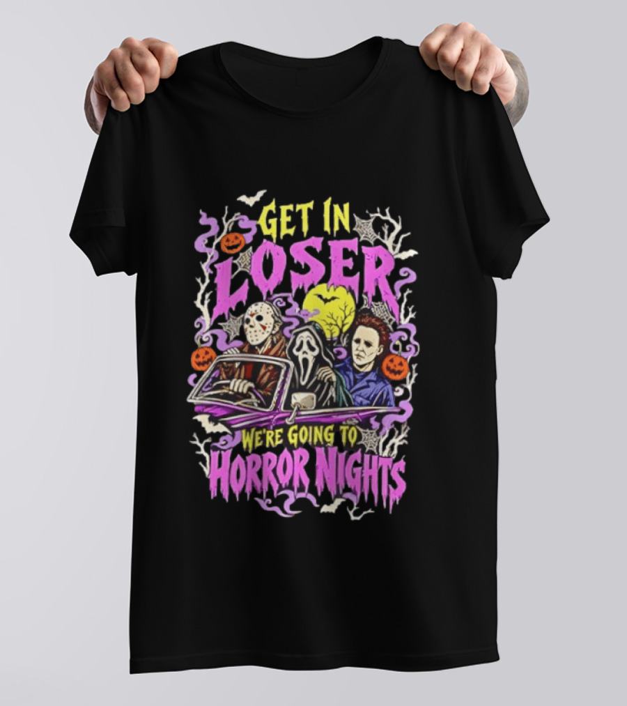 Michael Myers Jason Voorhees Ghostface Get In Loser We're Going To Horror Nights Retro Halloween Halloween HorrorCharacters T-Shirt