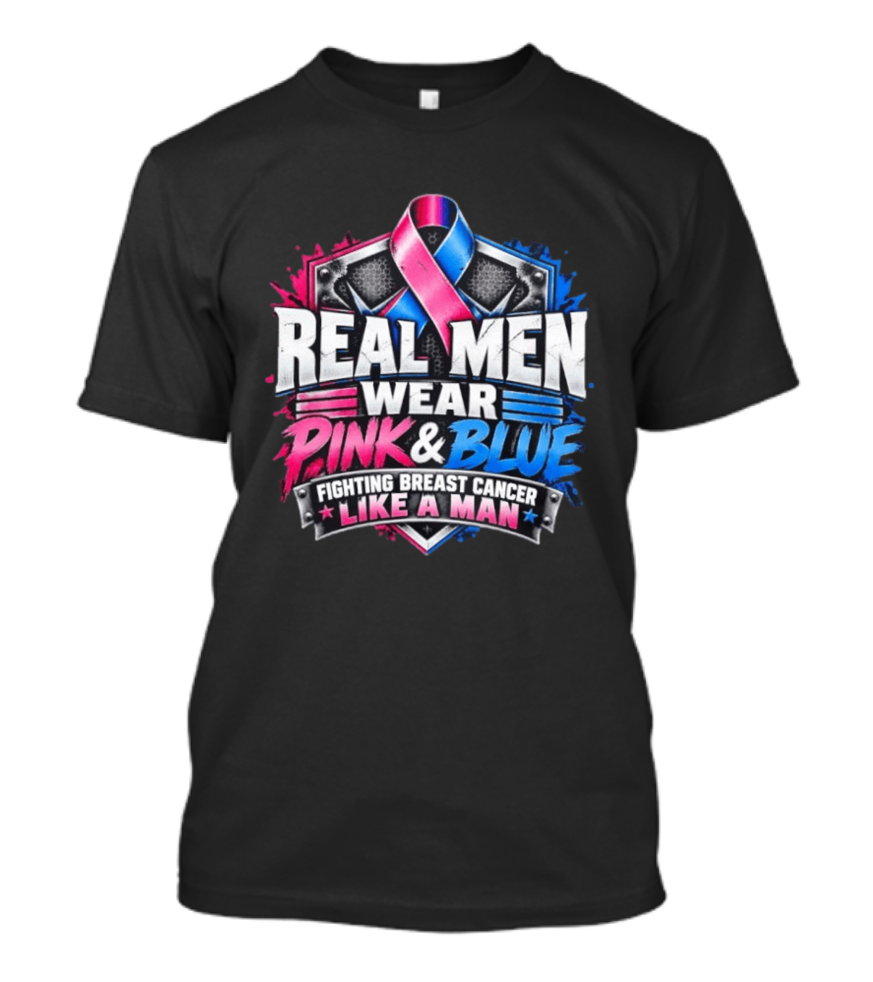 Real Men Wear Pink And Blue Fighting Breast Cancer Like A Man Ribbon Shield T-Shirt