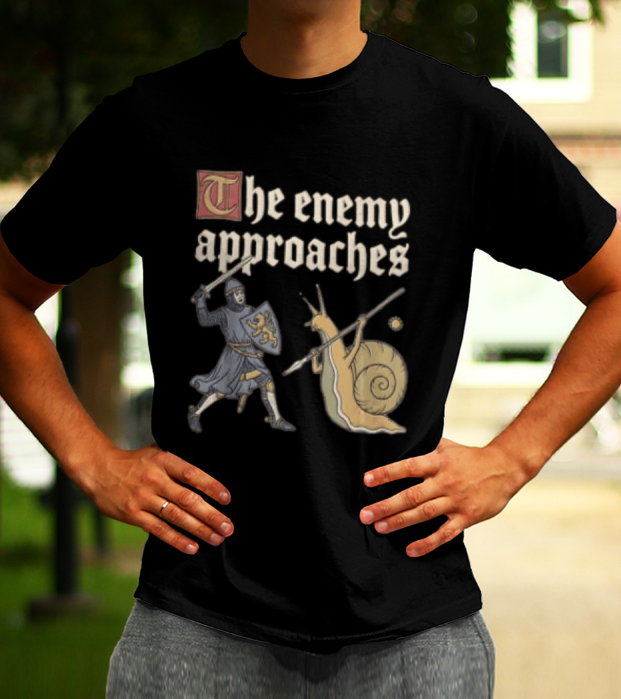 The Enemy Approaches Knight Duel With Snail Warrior In Medieval Battle Scene T-Shirt