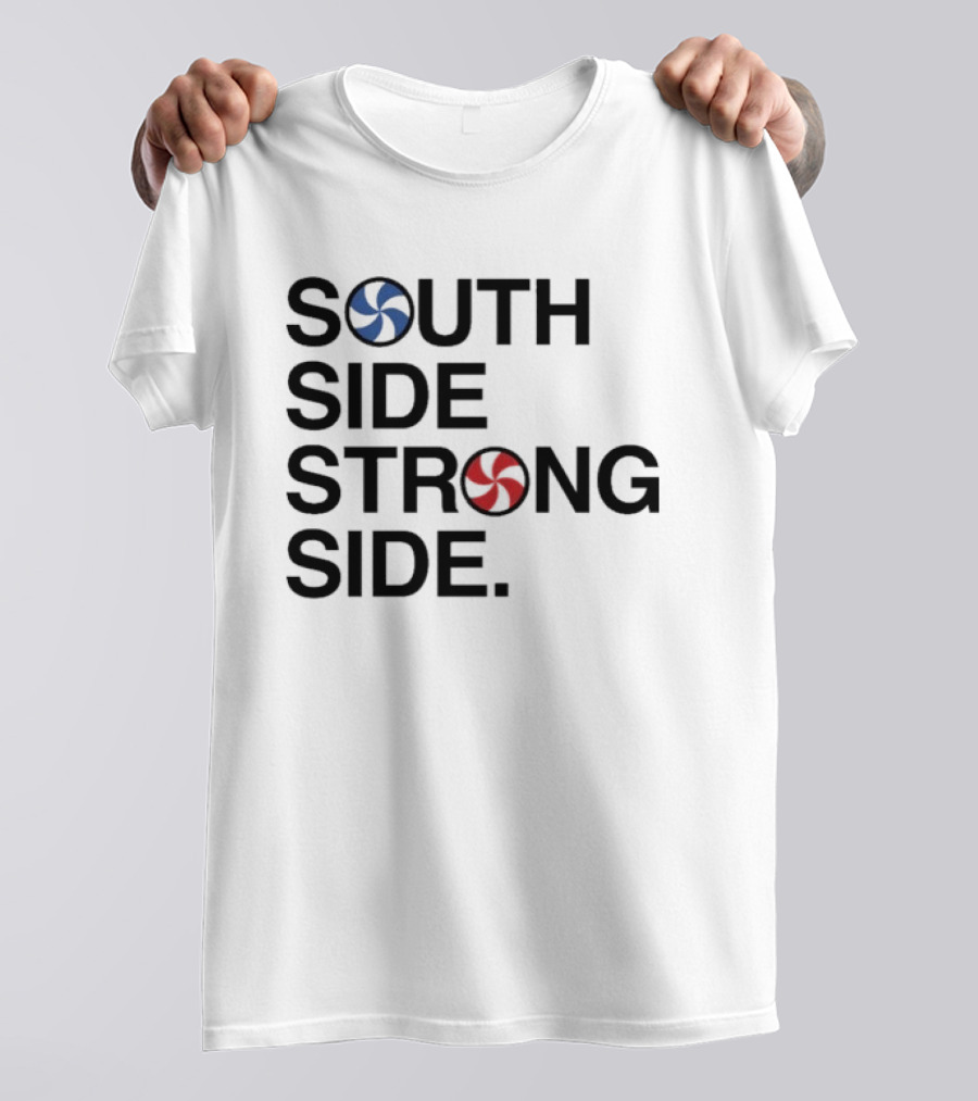 Chicago White Sox South Side Strong Side With Red And Blue Baseball T-Shirt