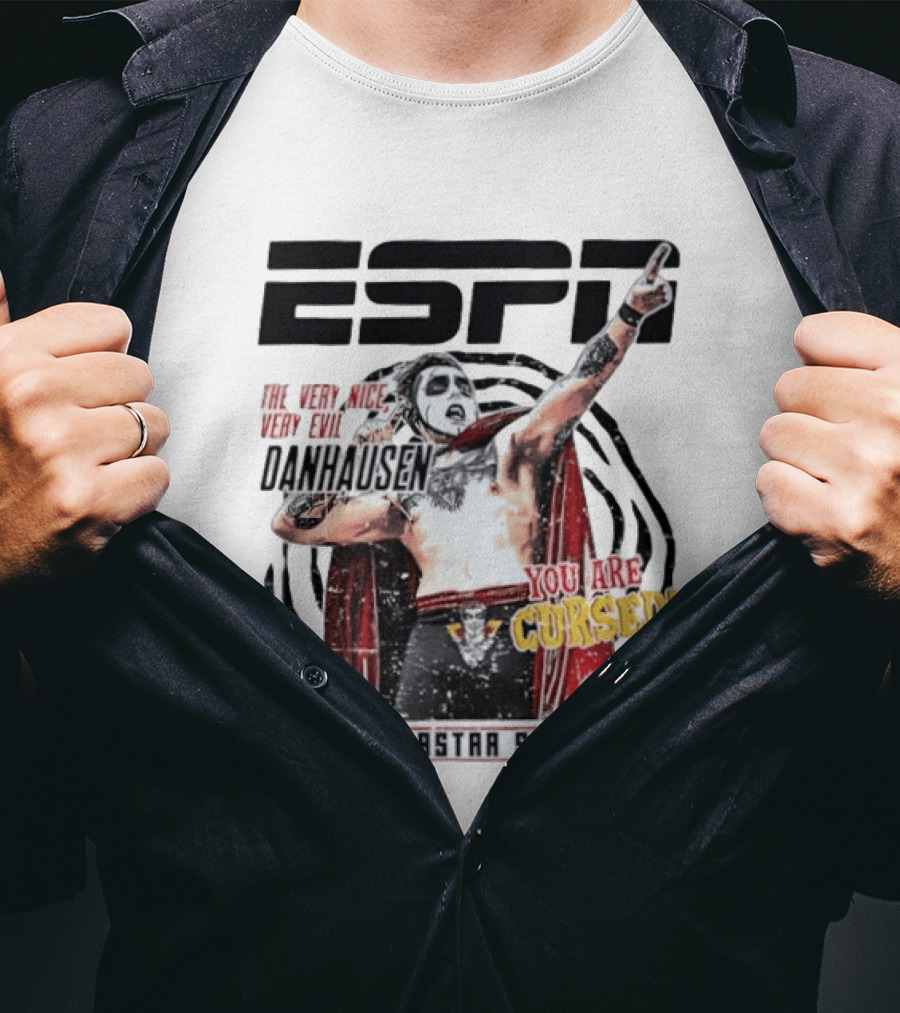 ESPN Danhausen WWE Superstar Spotlight You Are Cursed Very Nice Very Evil T-Shirt