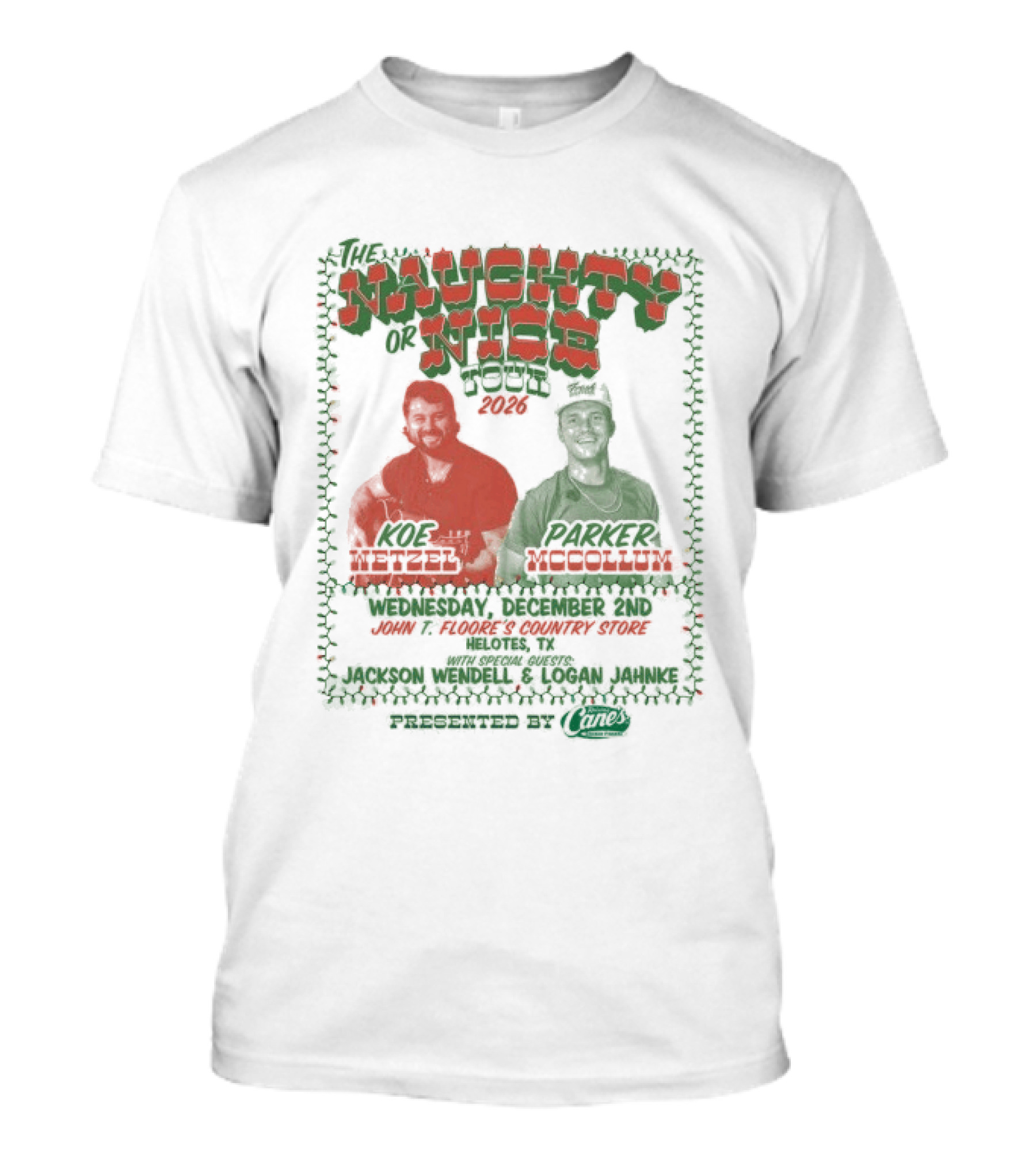Naughty Or Nice Tour 2026 Featuring Koe Wetzel Parker McCollum Raising Cane's T-Shirt