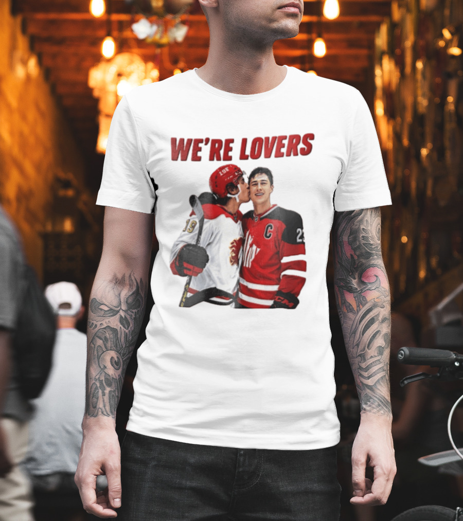 NHL Calgary Flames Matthew Tkachuk Quinn Hughes We're Lovers T-Shirt