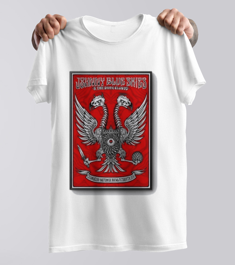 Johnny Blue Skies And The Dark Clouds Nationwide Arena Columbus OH October 7 2026 Two Headed Eagle T-Shirt