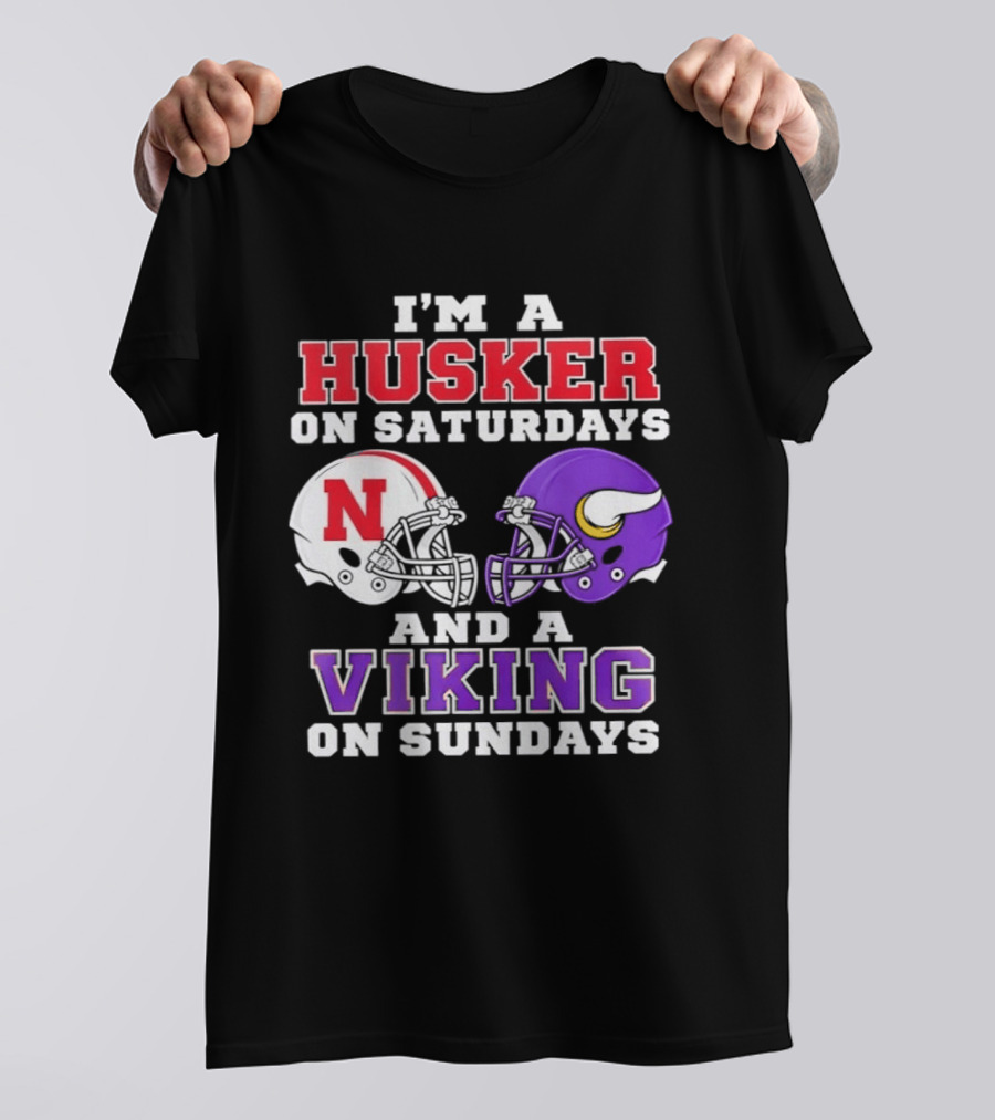 I'm A Husker On Saturdays And A Viking On Sundays Football Fan Gear T-Shirt