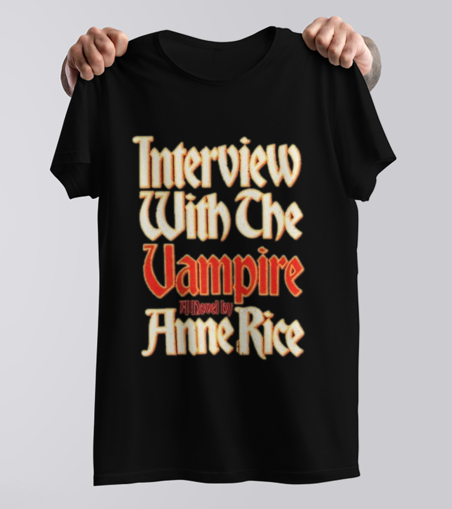 Interview With The Vampire A Novel By Anne Rice T-Shirt