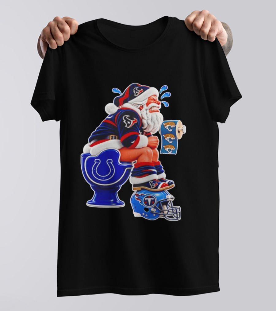 Houston Texans Santa Claus Indianapolis Colts Toilet Jacksonville Jaguars Paper T-Shirt