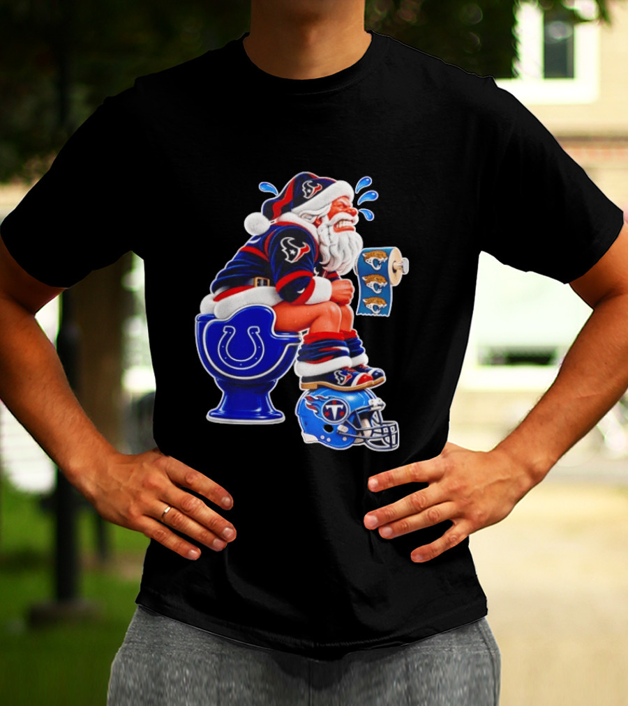 Houston Texans Santa Claus Indianapolis Colts Toilet Jacksonville Jaguars Paper T-Shirt