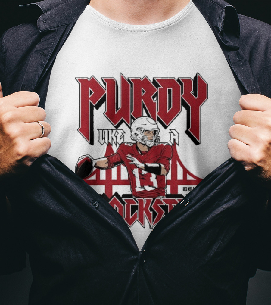 Purdy Like A Brockstar San Francisco 49ers Quarterback T-Shirt