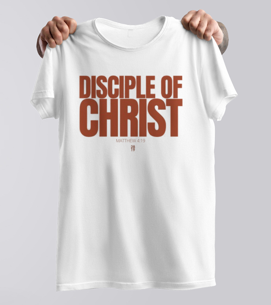 Disciple Of Christ Matthew 2819 T-Shirt