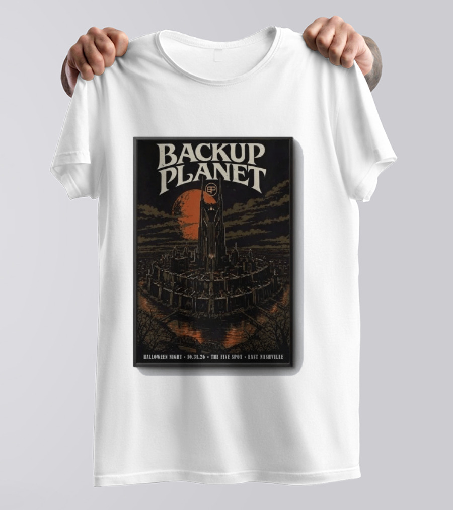 Halloween Night Backup Planet The Five Spot East Nashville 10.31.26 T-Shirt