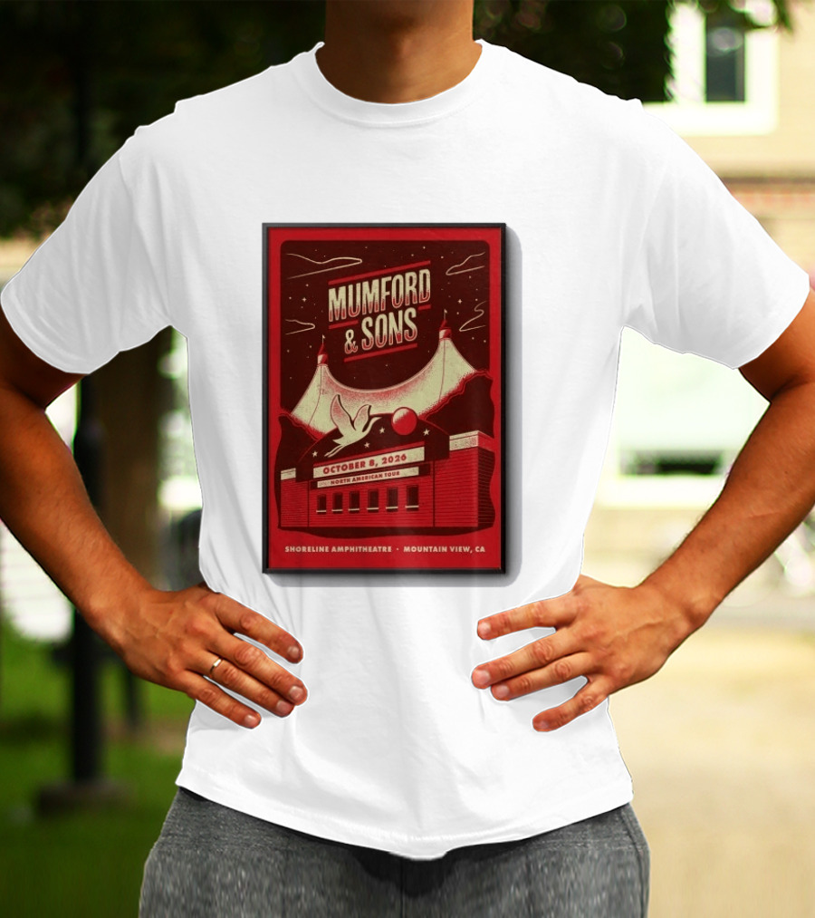 Mumford And Sons North American Tour Shoreline Amphitheatre Mountain View CA October 8 2026 Reprint T-Shirt