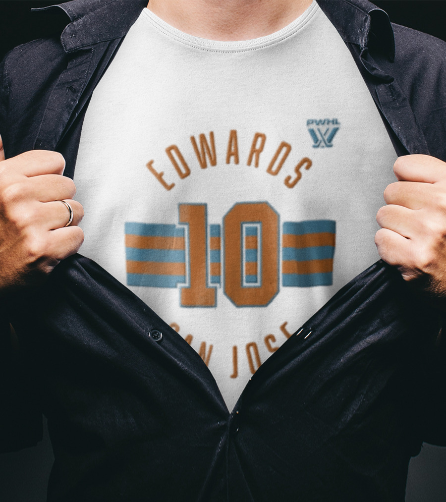 PWHL Edwards 10 San Jose Jersey Name Number T-Shirt