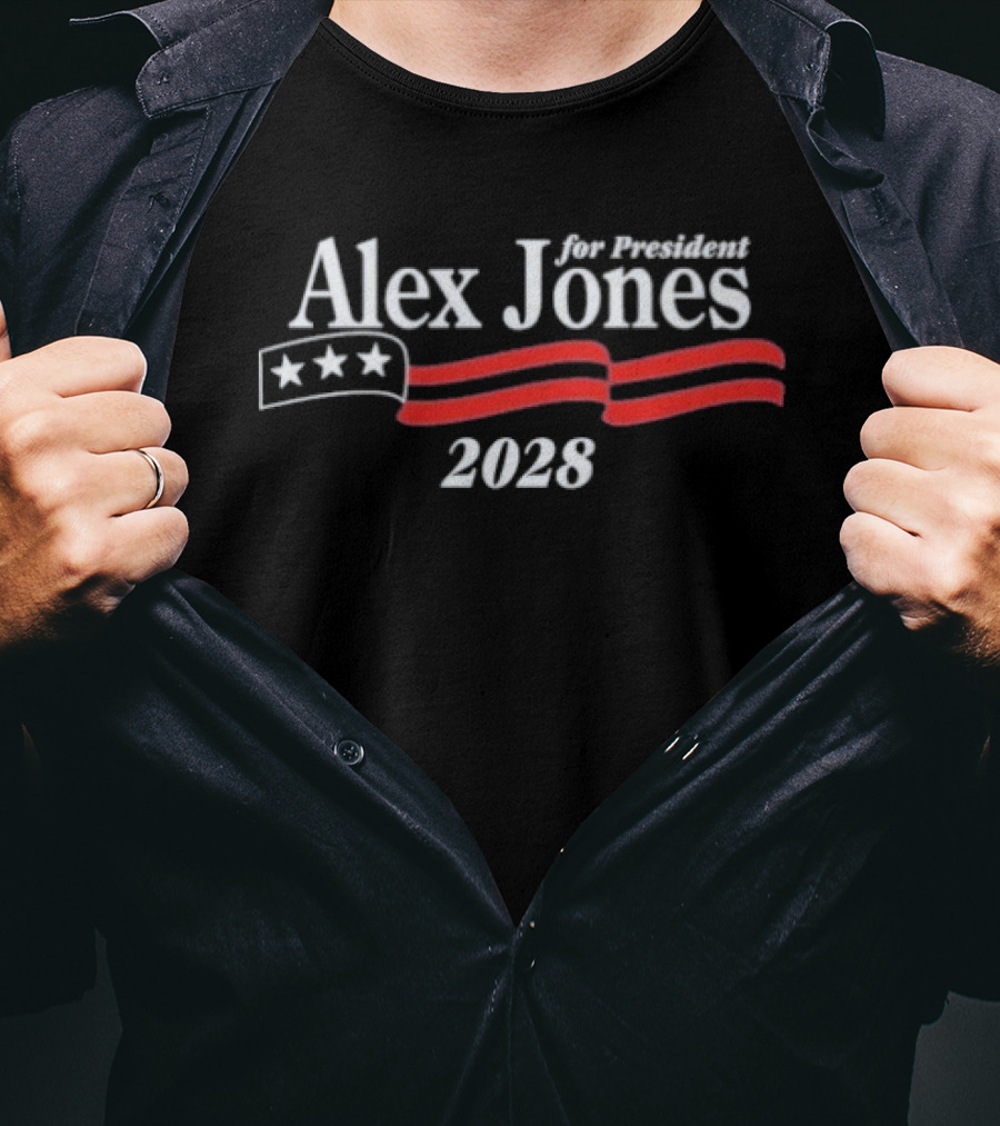 Alex Jones 2028 For President Campaign Stars And Stripes T-Shirt