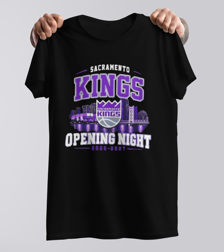 Sacramento Kings Opening Night 2026 2027 City Skyline T-Shirt