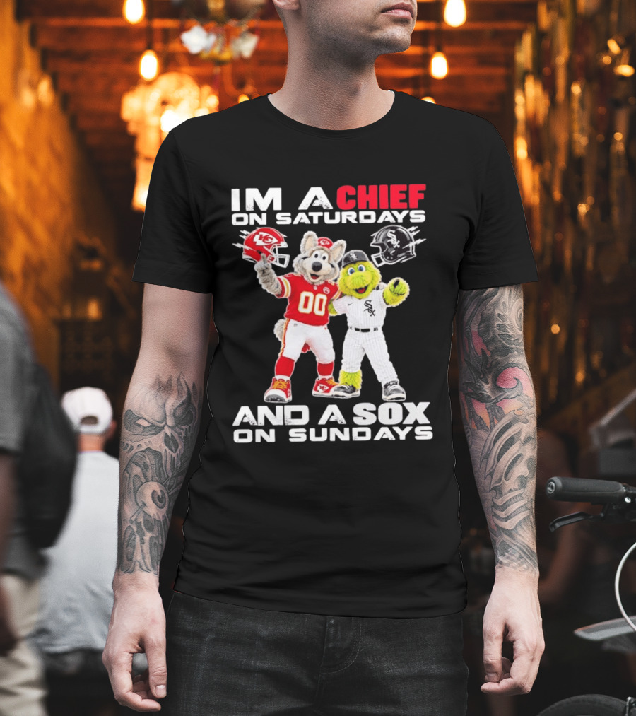 I'm A Chief On Saturdays And A Sox On Sundays Kansas City Chicago Mascots T-Shirt