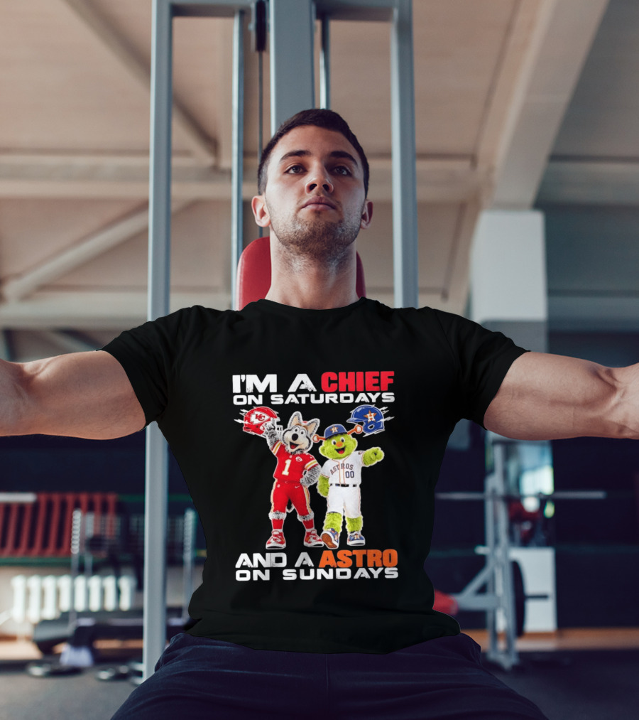 I'm A Chief On Saturdays And An Astro On Sundays NFL MLB Mascots T-Shirt