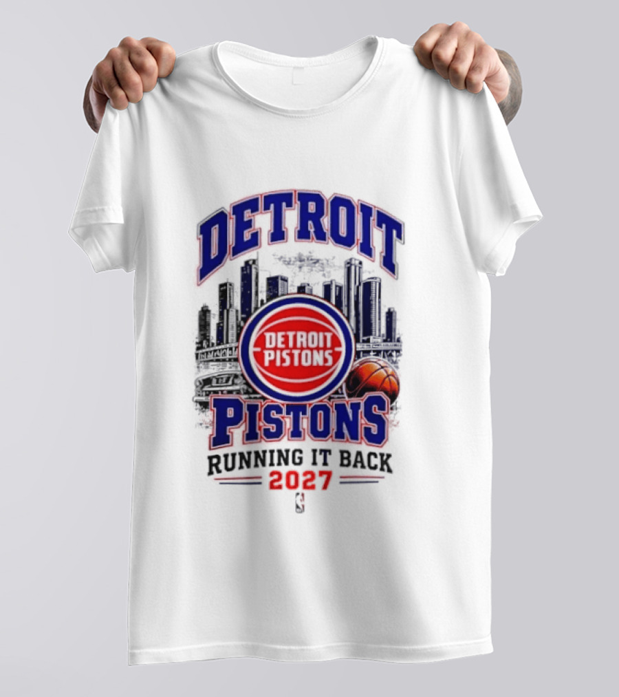 Detroit Pistons Running It Back 2027 NBA Basketball T-Shirt