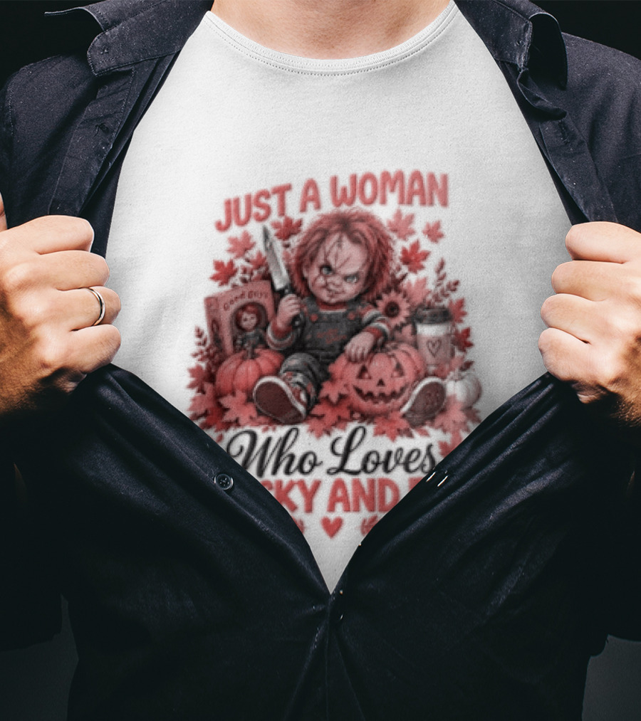 Just A Woman Who Loves Chucky And Fall Halloween Child's Play T-Shirt