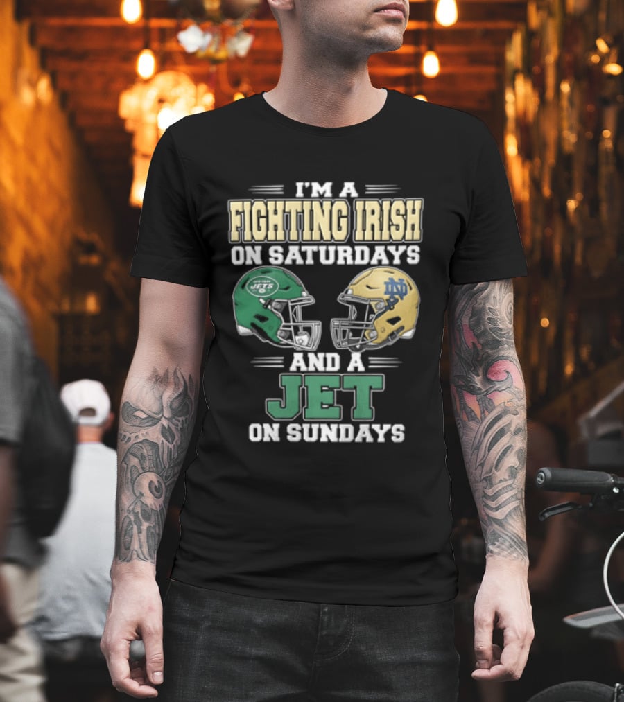 Fighting Irish Saturdays Jets Sundays Notre Dame Football NFL Fans T-Shirt