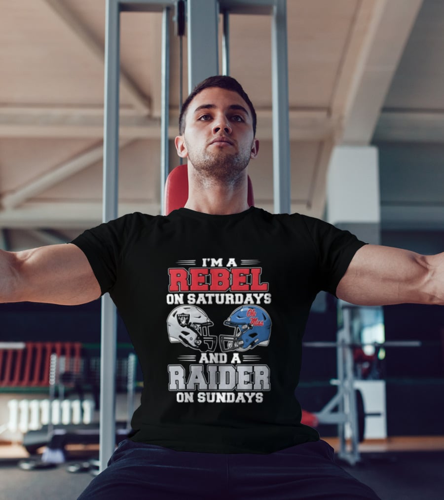 I'm A Rebel On Saturdays Ole Miss Raider On Sundays T-Shirt