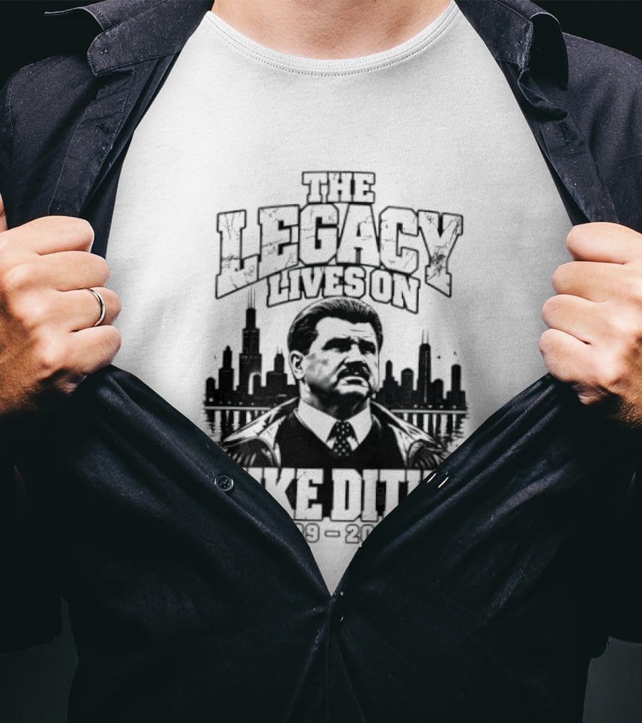 Mike Ditka The Legacy Lives On 1939 2026 Chicago Bears City Skyline T-Shirt