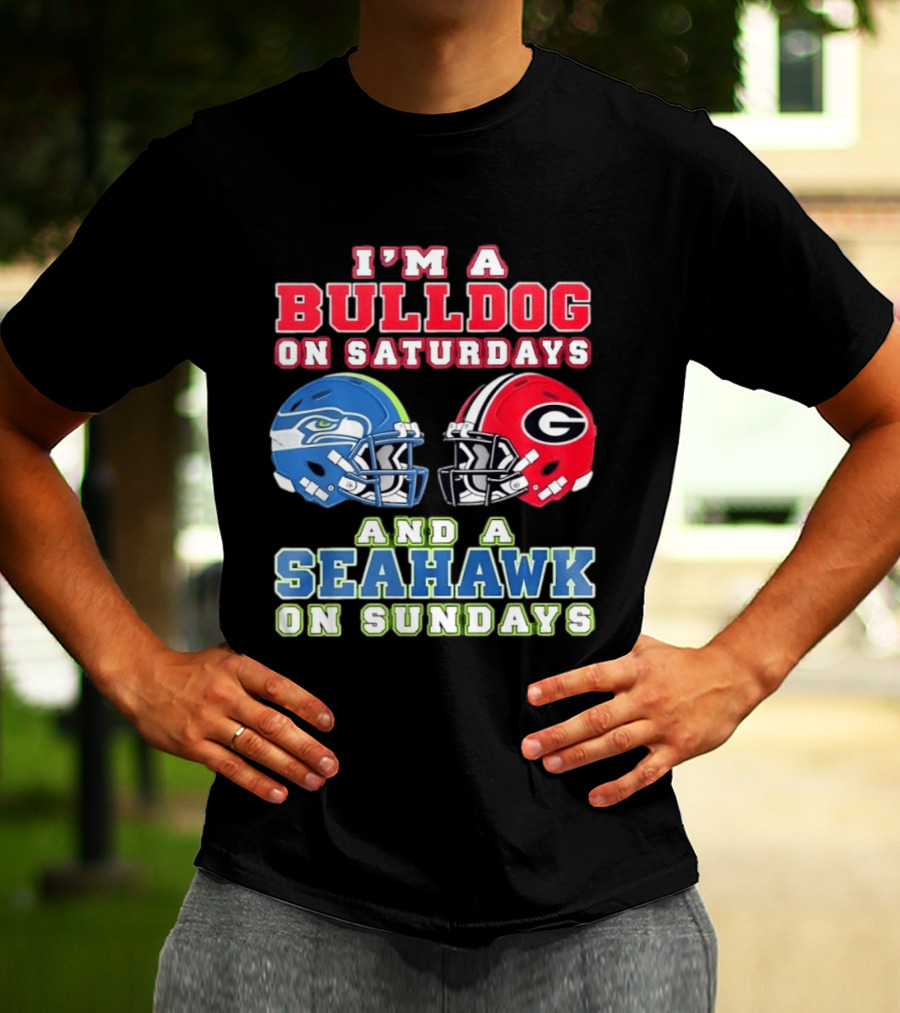 I'm A Bulldog On Saturdays And A Seahawk On Sundays Football Helmets T-Shirt