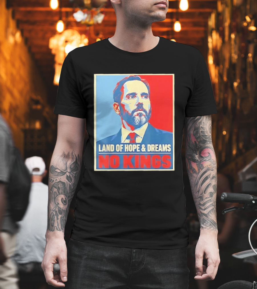 Jack Smith Land Of Hope And Dreams No Kings T-Shirt