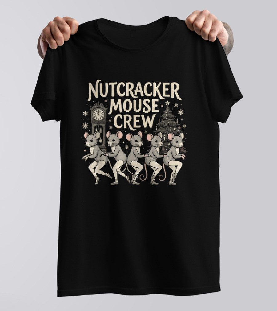 Nutcracker Mouse Crew Ballet Christmas Holiday Theme With Snowflakes And Dance Motif T-Shirt