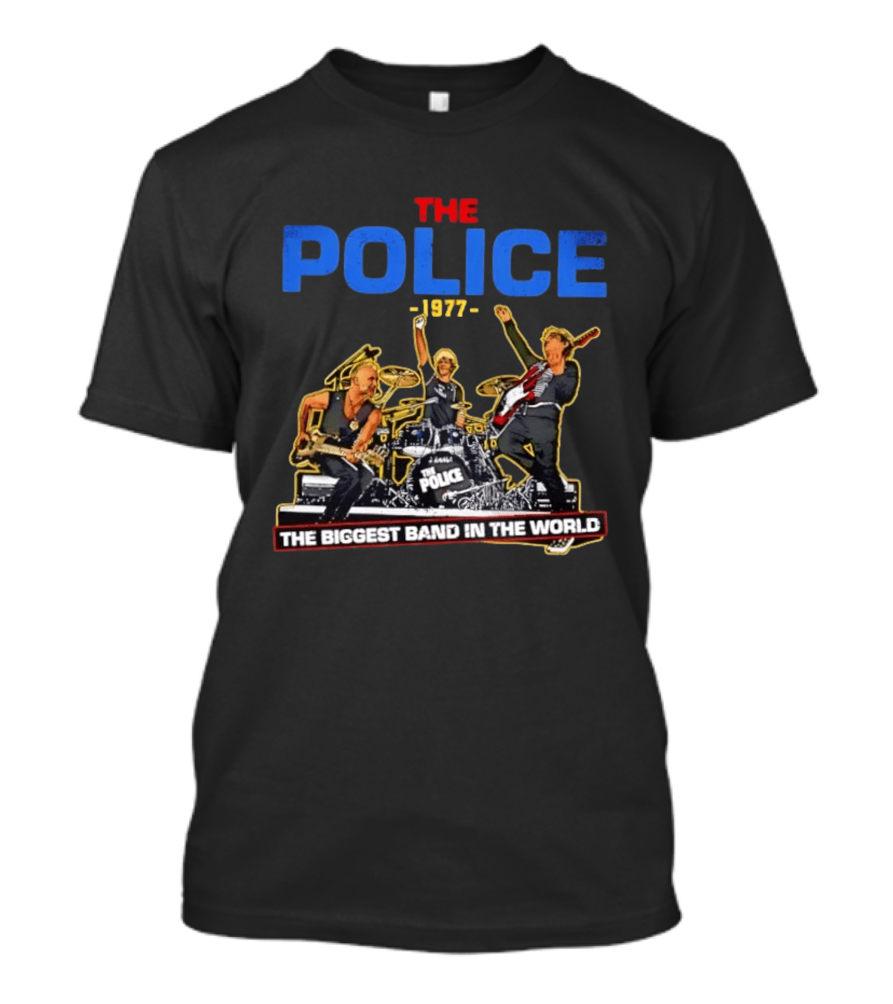 The Police 1977 The Biggest Band In The World T-Shirt