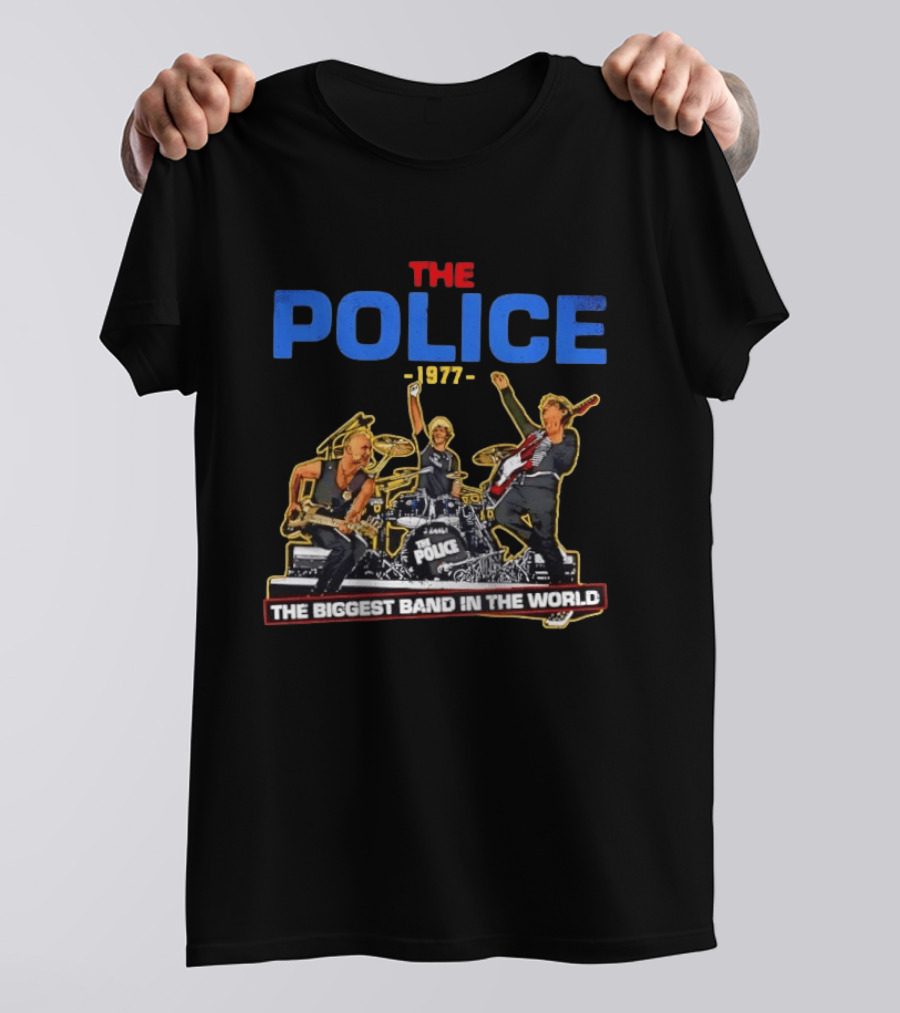 The Police 1977 The Biggest Band In The World T-Shirt