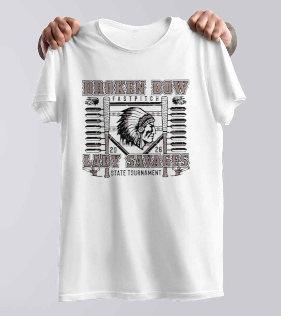 Broken Bow Fastpitch Lady Savages State Tournament 2026 T-Shirt
