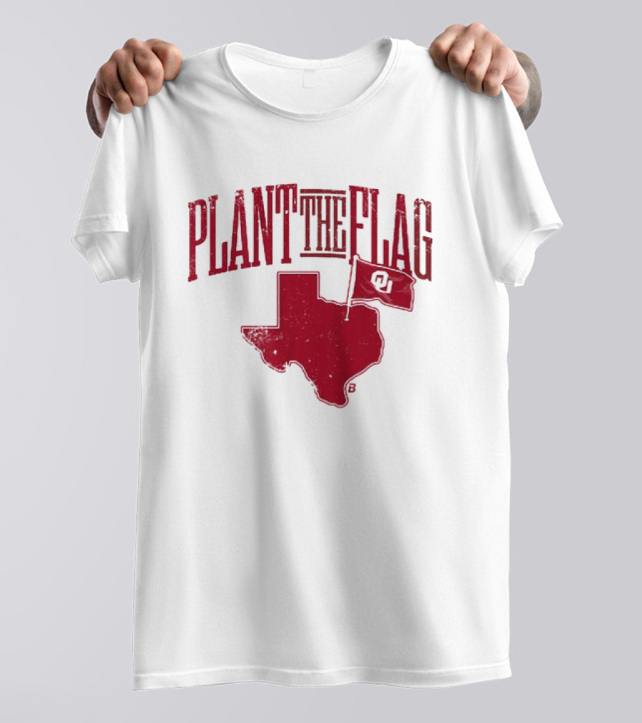 Oklahoma Sooners Football Plant The Flag OU Texas Rivalry T-Shirt