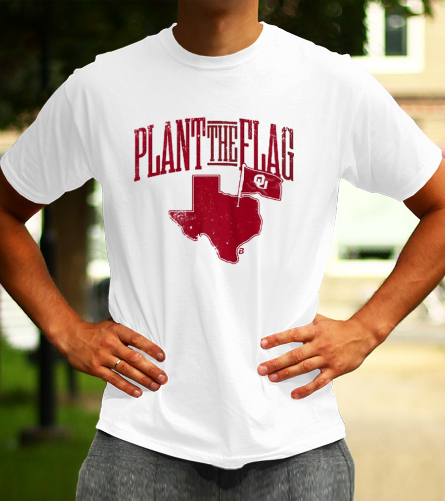 Oklahoma Sooners Football Plant The Flag OU Texas Rivalry T-Shirt