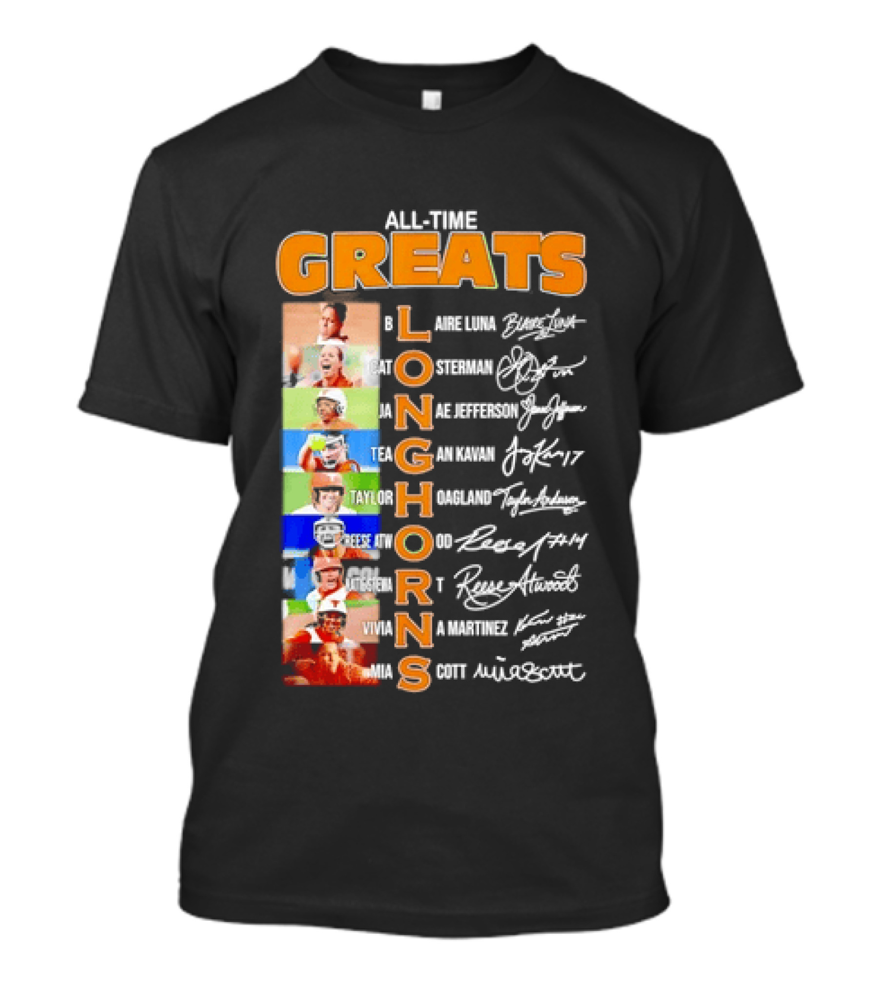 All Time Greats Blaire Luna Cat Osterman Janae Jefferson Tea Gan Kavan Taylor Hoagland Reese Atwood Viviana Martinez Mia Scott Longhorns T-Shirt