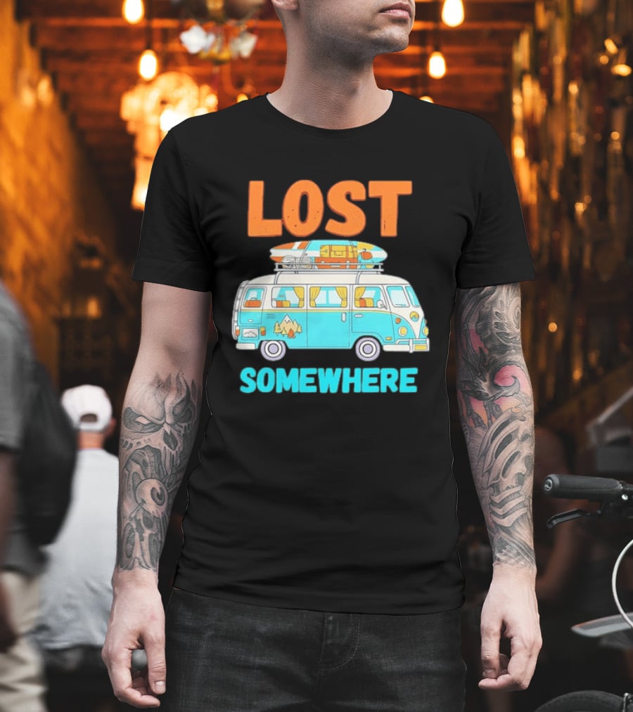 Lost Somewhere Camper Van Adventure T-Shirt