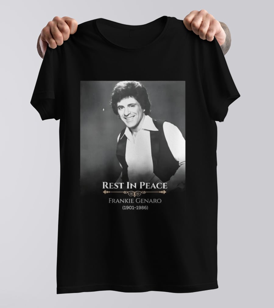 Rest In Peace Frankie Genaro 1901 1986 T-Shirt
