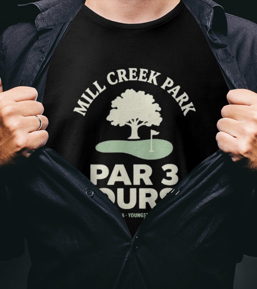 Mill Creek Park Par 3 Course Wick Recreation Area Youngstown Ohio Est 1996 T-Shirt