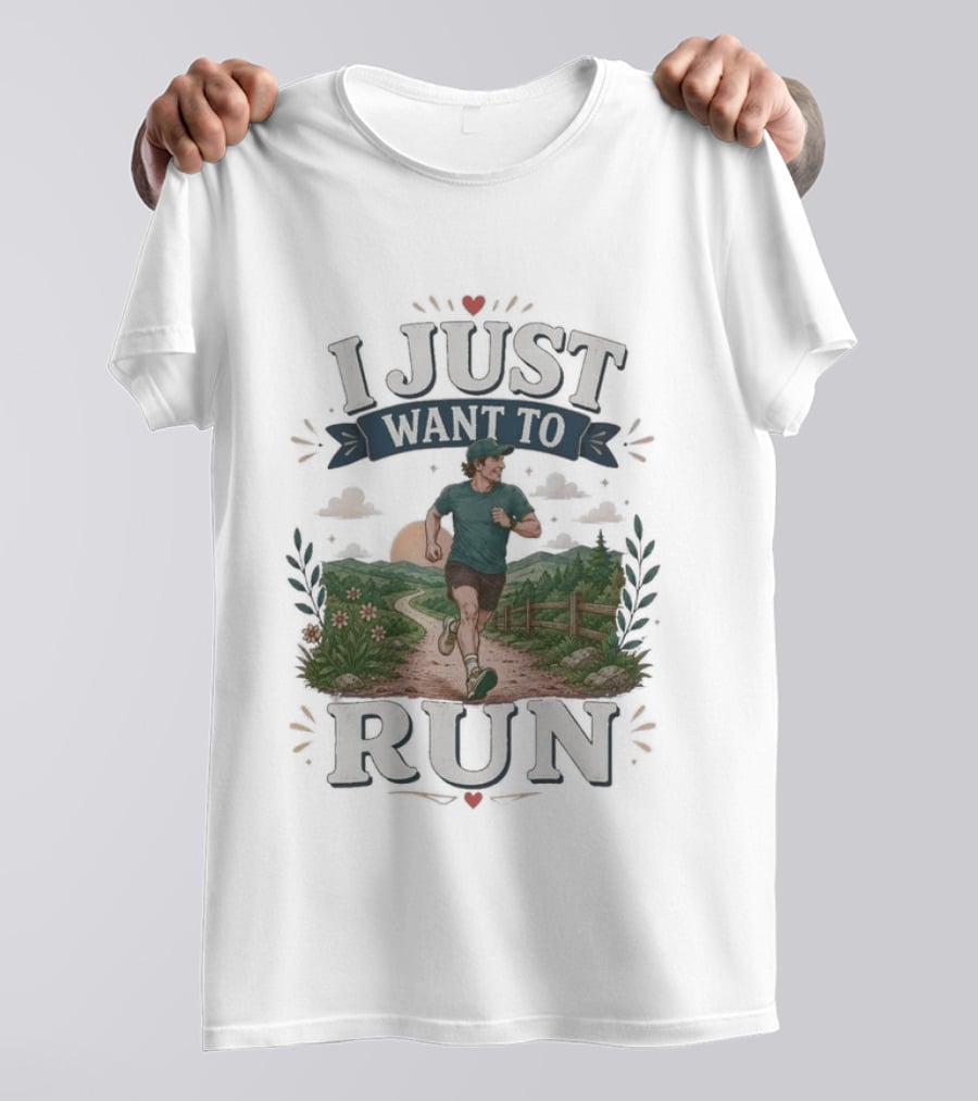 I Just Want To Run Scenic Jogging Landscape T-Shirt