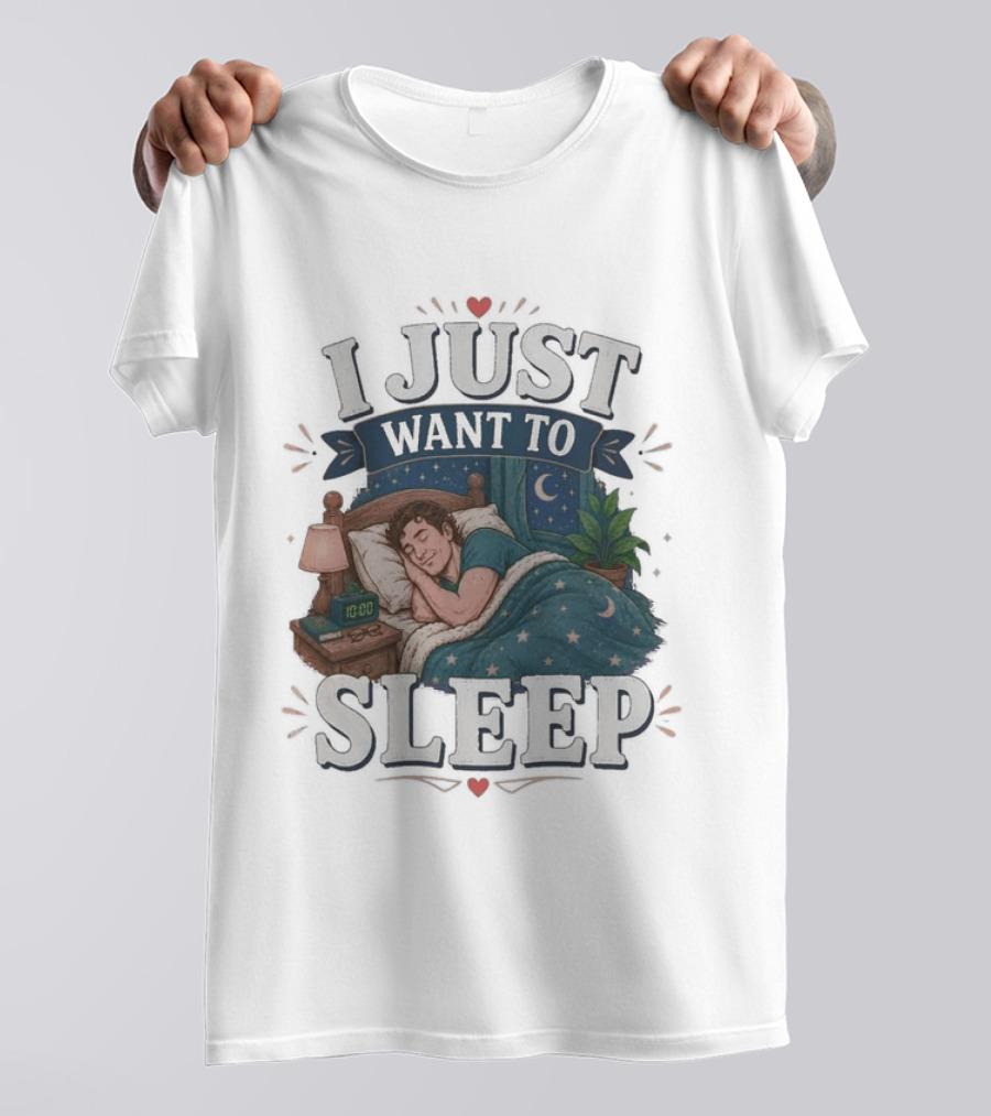 I Just Want To Sleep Cozy Bed Nighttime Scene T-Shirt