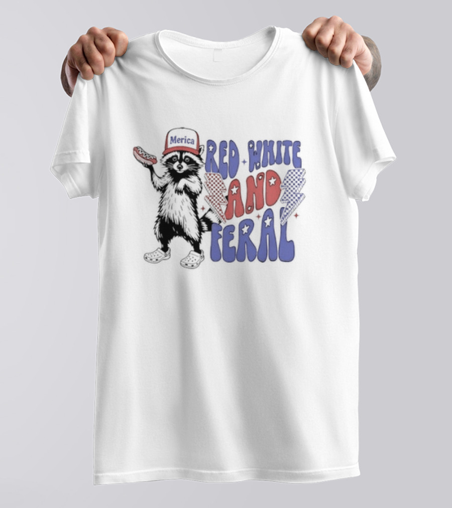 Raccoon Red White And Feral Hot Dog 4th Of July Merica Independence Day T-Shirt