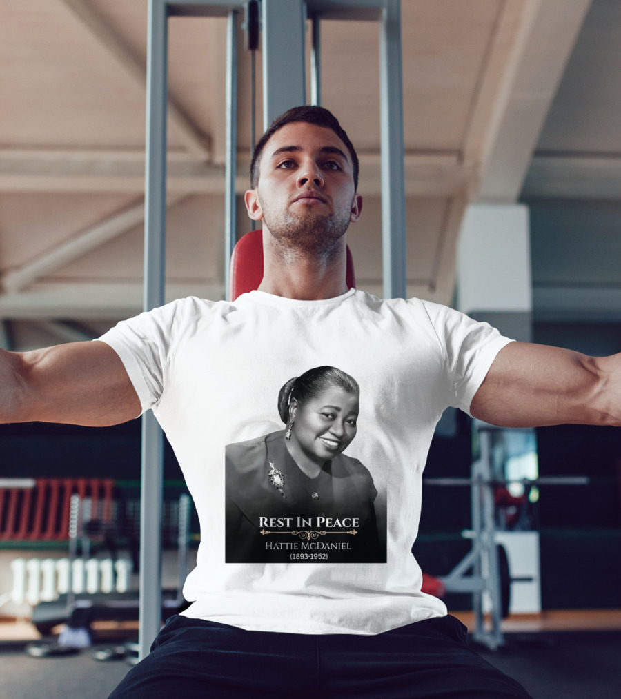 Rest In Peace Hattie McDaniel 1893 1952 T-Shirt