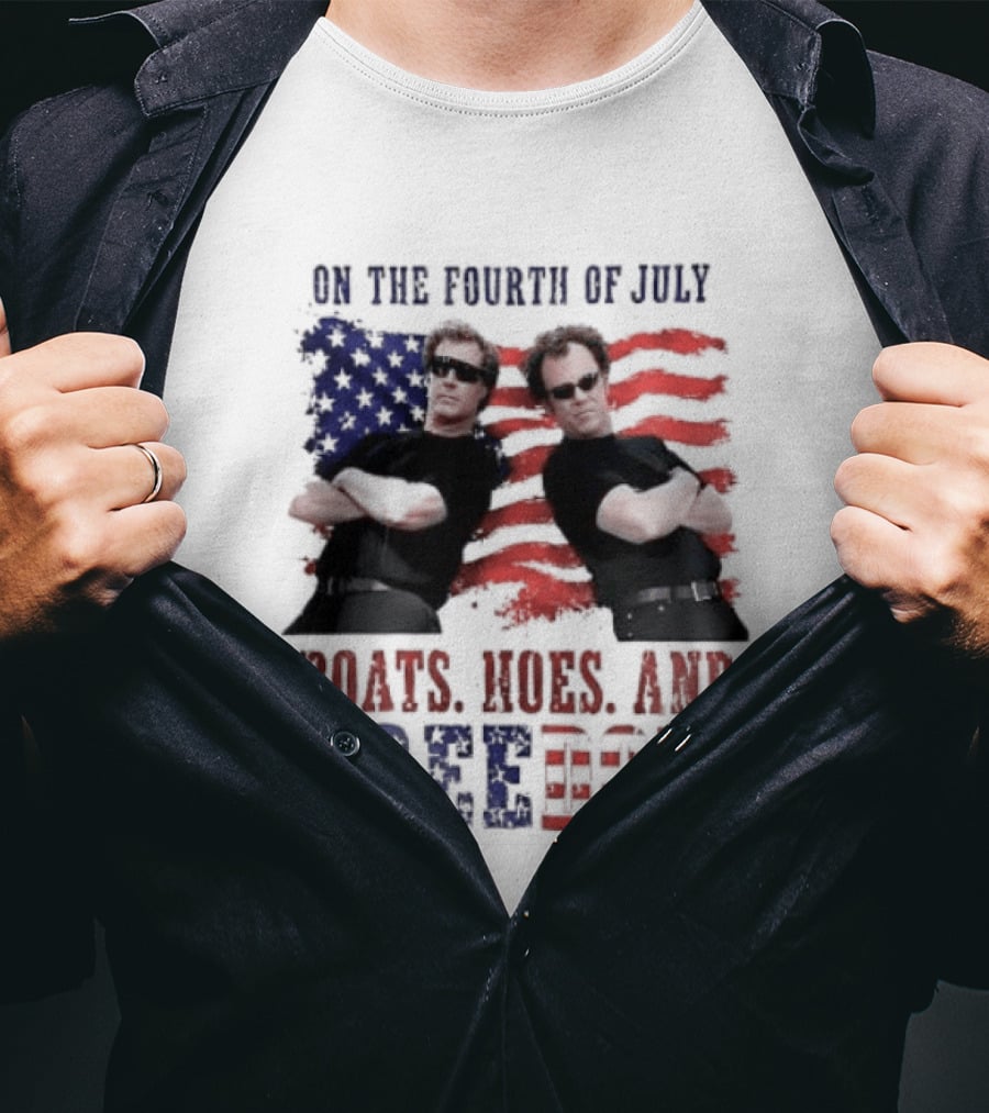 On The Fourth Of July Boats Hoes And Freedom Step Brothers American Flag T-Shirt