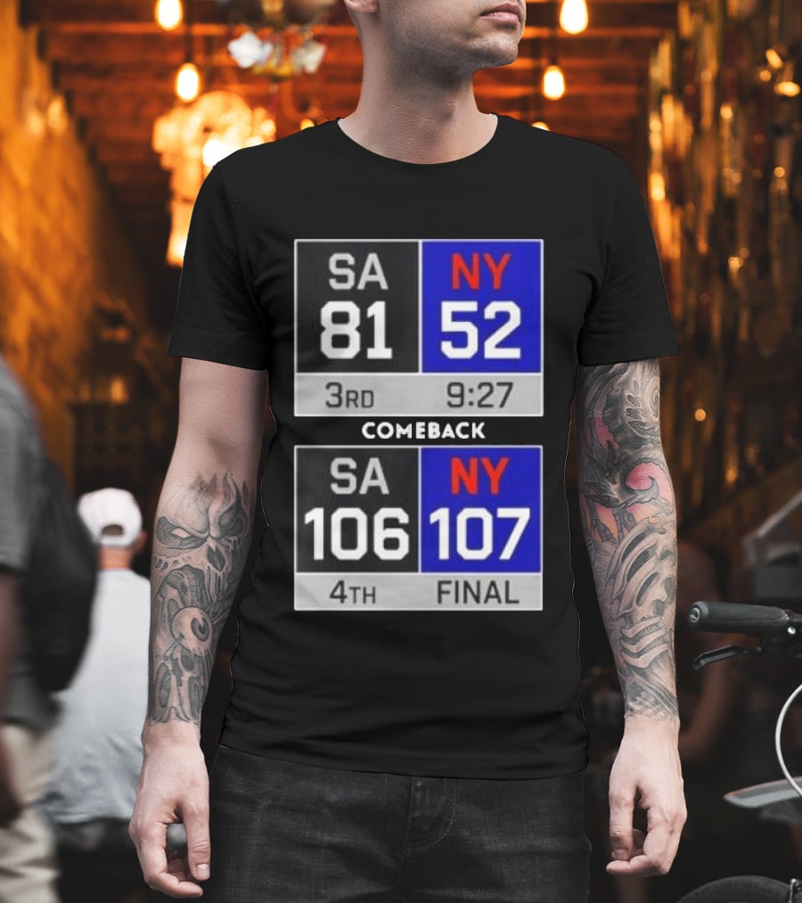 New York Knicks Epic Comeback Victory Against San Antonio Scoreboard Highlights T-Shirt